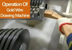 video of gold wire drawing machine