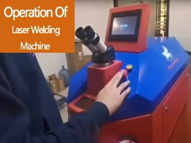 video of laser welding machine operation